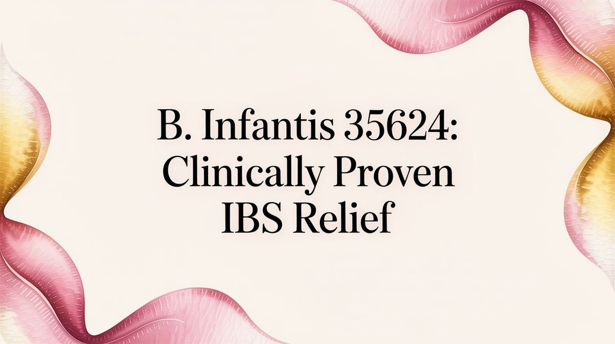 B. Infantis 35624: Clinically Proven IBS Relief – Yuve
