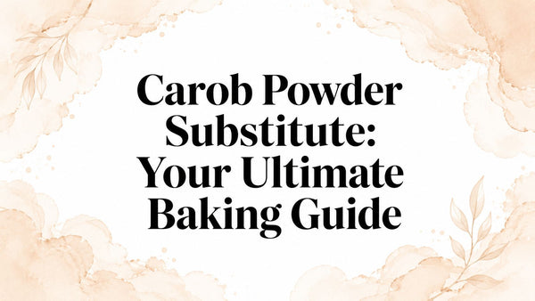 Carob Powder Substitute: Your Ultimate Baking Guide