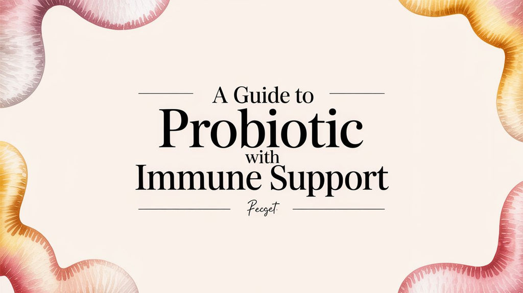 Probiotic with Immune Support: Your Guide to a Stronger Defense from Within